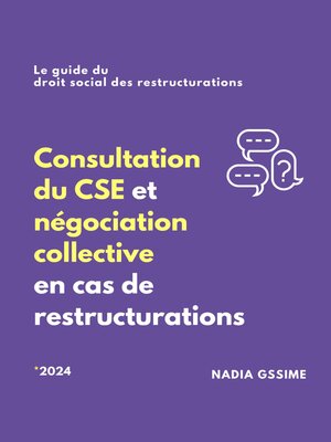 cover image of Consultation du CSE et négociation collective en cas de restructurations